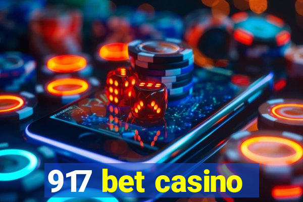 917 bet casino